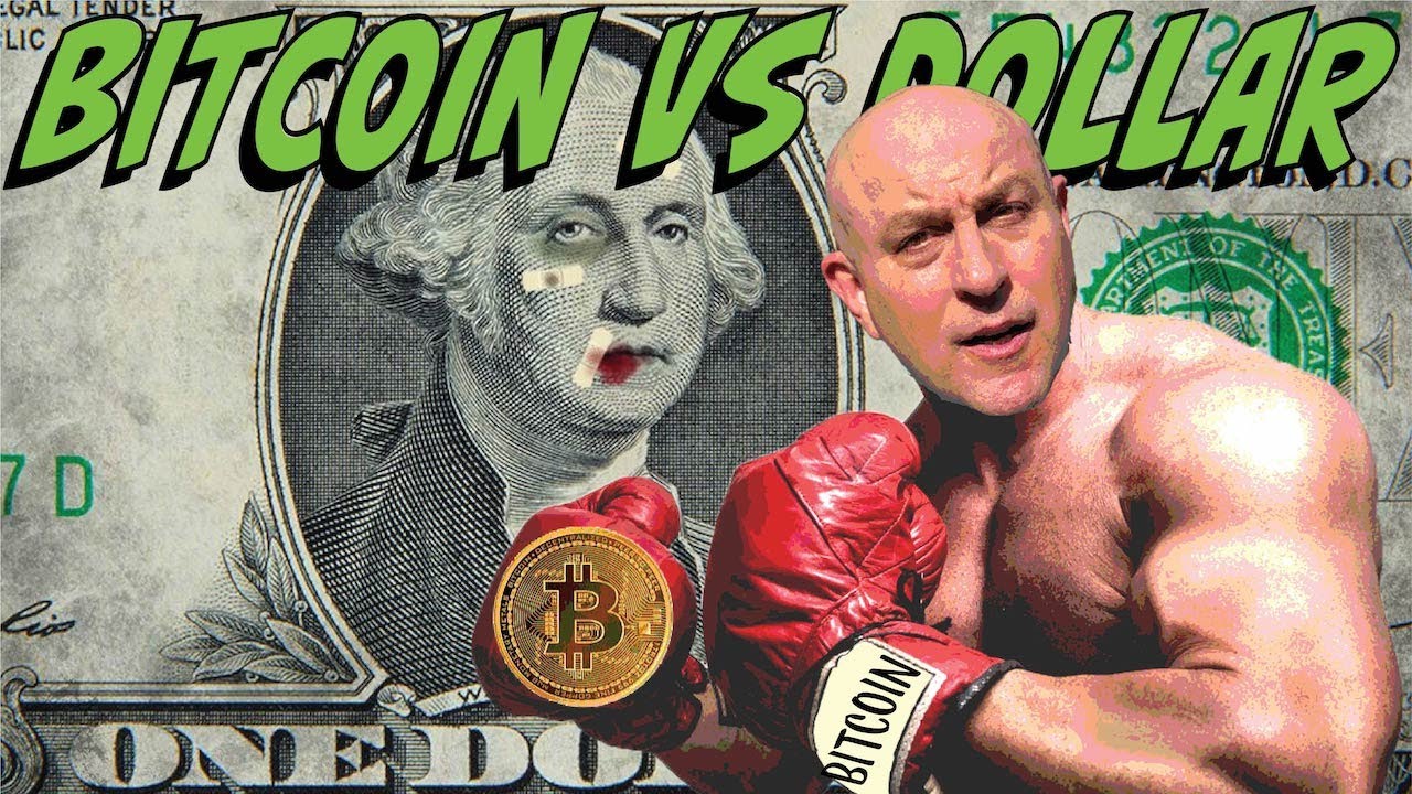 Bitcoin Vs The Dollar Which One Will Win YouTube Bitcoin Vs The Dollar Which One Will Win YouTube