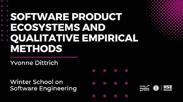 Software Product Ecosystems and Qualitative Empirical Methods, Yvonne Dittrich