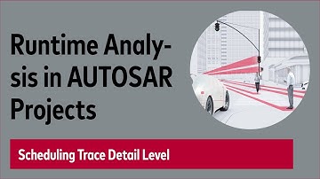 Runtime Analysis in AUTOSAR Projects - Scheduling Trace Detail Level