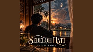 Download lagu Sebeloh Hati