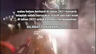 story wa 30 detik // tahun baru 2022 // dj story