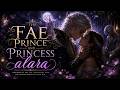 The Fae Prince And Princess Alara