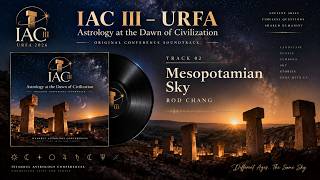 Mesopotamian Sky - Rod Chang Iac Iii - Urfa 2026 Original Conference Soundtrack