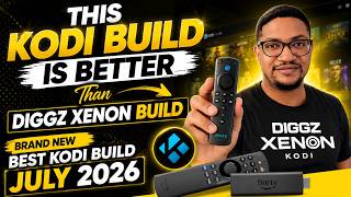 KODI Build BETTER Than DIGGZ XENON BUILD Brand NEW BEST KODI BUILD JULY 2026