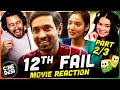 12th FAIL Movie Reaction Part (2/3)! | Vikrant Massey | Medha Shankar | Joshi Anantvijay image