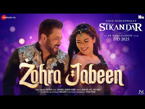 Zohra Jabeen | Sikandar | Salman Khan, Rashmika| Pritam|Nakash, Dev, Mellow D| Sajid N|AR Murugadoss