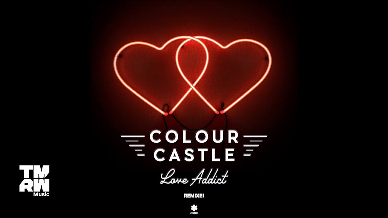 Colour Castle - Love Addict (Mark Maxwell Remix) - YouTube