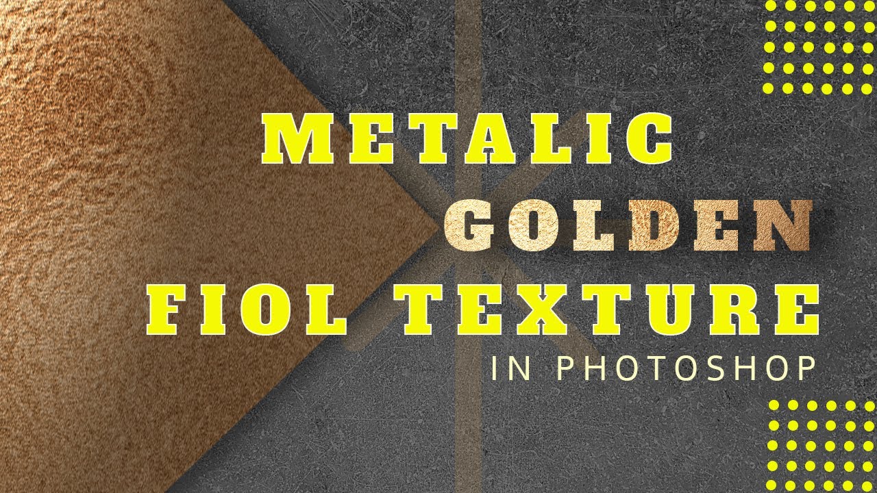 Making Metallic Foil Gold Texture In Photoshop YouTube making-metallic-foil-gold-texture-in-photoshop-youtube