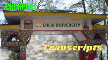 Process to get your Transcript from EIILM University, Sikkim  | WorldWide Transcripts