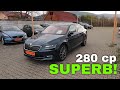 Skoda Superb de 280 de cai putere. 280 !!!