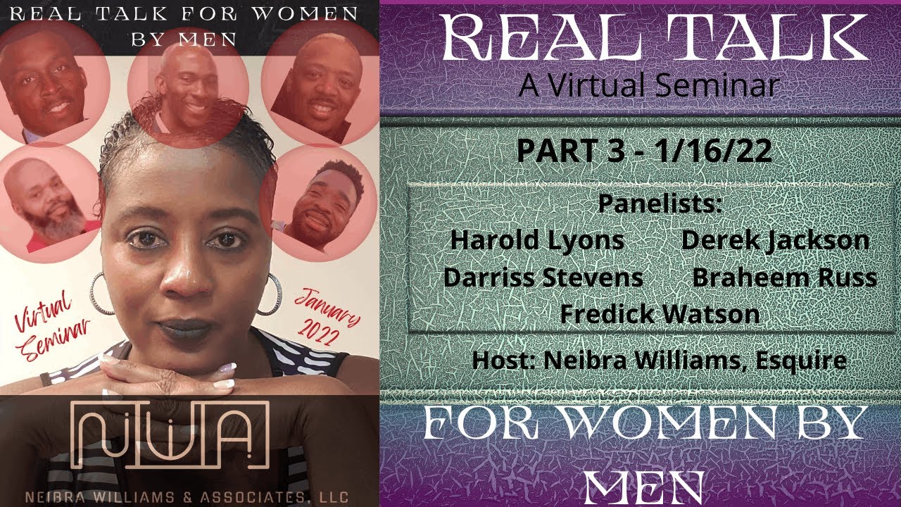 REAL TALK FOR WOMEN BY MEN - EP 3