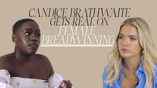 Candice Braithwaite gets real on female breadwinning | Ep. 12 Working Hard, Hardly Working Podcast