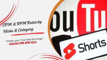 YouTube CPM Rate by Niche & Category 2023 | Important Facts about CPM & RPM