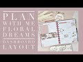 PLAN WITH ME | FLORAL DREAMS SOCIAL MEDIA SPREAD | THE HAPPY PLANNER DASHBOARD LAYOUT