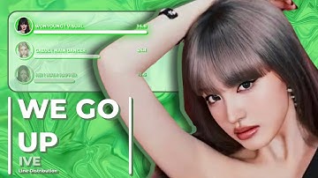 How Would IVE sing We Go Up by Babymonster | Line Distribution + Lyrics