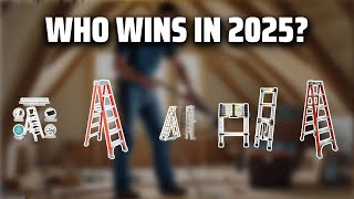 The Top 5 Best 6ft Ladder in 2025 - Must Watch Before Buying!
