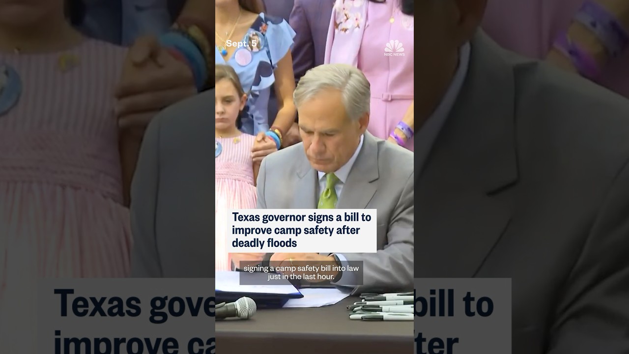 Texas Governor signs a bill to improve camp safety after deadly floods Texas Governor signs a bill to improve camp safety after deadly floods