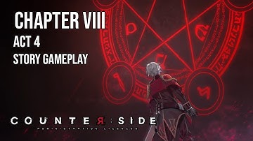 Counter:Side | Episode 8 Stormbringer | Act 4