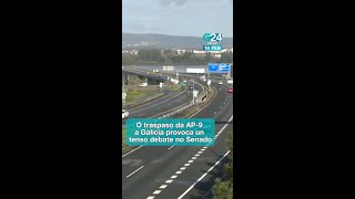 🚘 GALICIA | O Goberno defende no Senado o sistema de bonificacións actual da AP-9