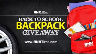 2025 Back To School Backpack Giveaway | FREE Backpacks with School Supplies | RNR Tire Express