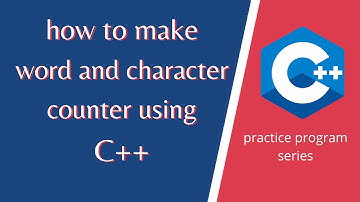 how to make a simple word and character counter application using c++ || cpp projects 2021