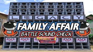 FAMILY AFFAIR | BATTLE SOUND CHECK - DJ FULL KICK BASS REMIX GRMC DJ 