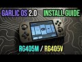 Garlic os 20  install guide rg405m  rg405v public alpha