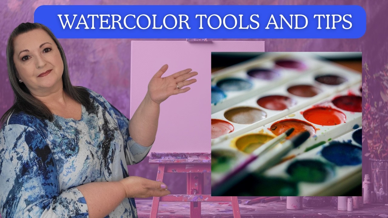 Supplies and Techniques for Watercolor Painting - Get Started Series Part 2