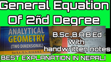 Analytical Geometry (2D) || General Equation Of 2ñd Degree || Part 02