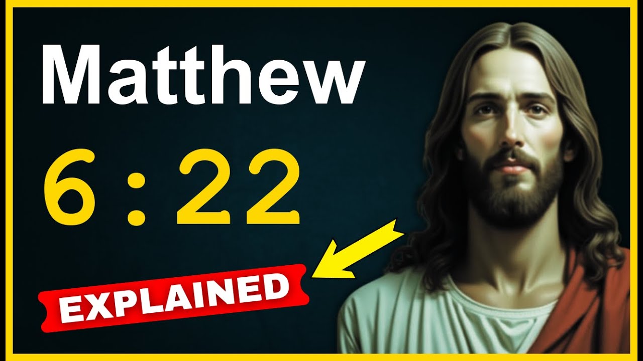 Matthew 6:22 Explained - The Light of the Body and Spiritual Vision ...