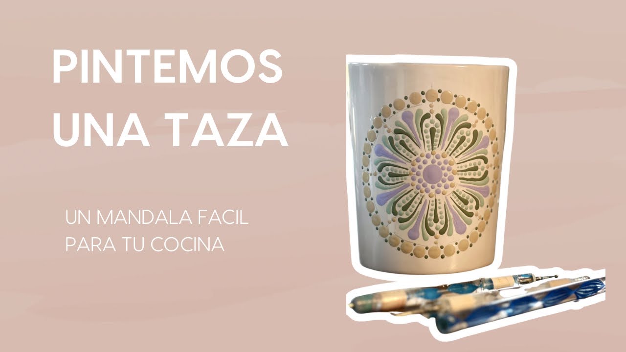 Pintemos una taza! Super facil, paso a paso.