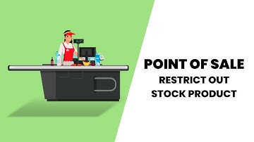 Point Of Sales Restrict Out Stock Product Odoo