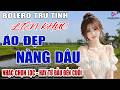 ÁO ĐẸP NÀNG DÂU - LK Nhạc Vàng HAY NHẤT HIỆN NAY - LK Bolero Trữ Tình Tuyển Chọn 2026