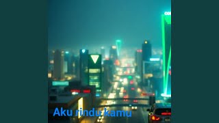 Download Lagu Aku rindu kamu MP3 Download Lagu Aku rindu kamu MP3