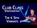 Learn the 4 spin variants  club class spintegration  juggling tutorial