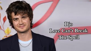 Djo - Love Can’t Break The Spell Lyrics