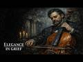 Elegance In Grief No Ads Dark Neoclassical Cello 