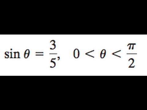 Find The Double Angle And Half Angles Of The Sin And Cos Of Sin Theta 3 5 Youtube Find The Double Angle And Half Angles Of The Sin And Cos Of Sin Theta 3 5 Youtube