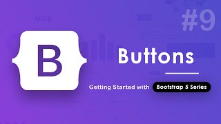 9. Buttons in Bootstrap 5 | Hindi