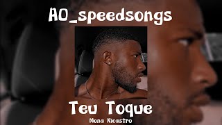 Toque - Mona Nicastro✨Speed Up✨