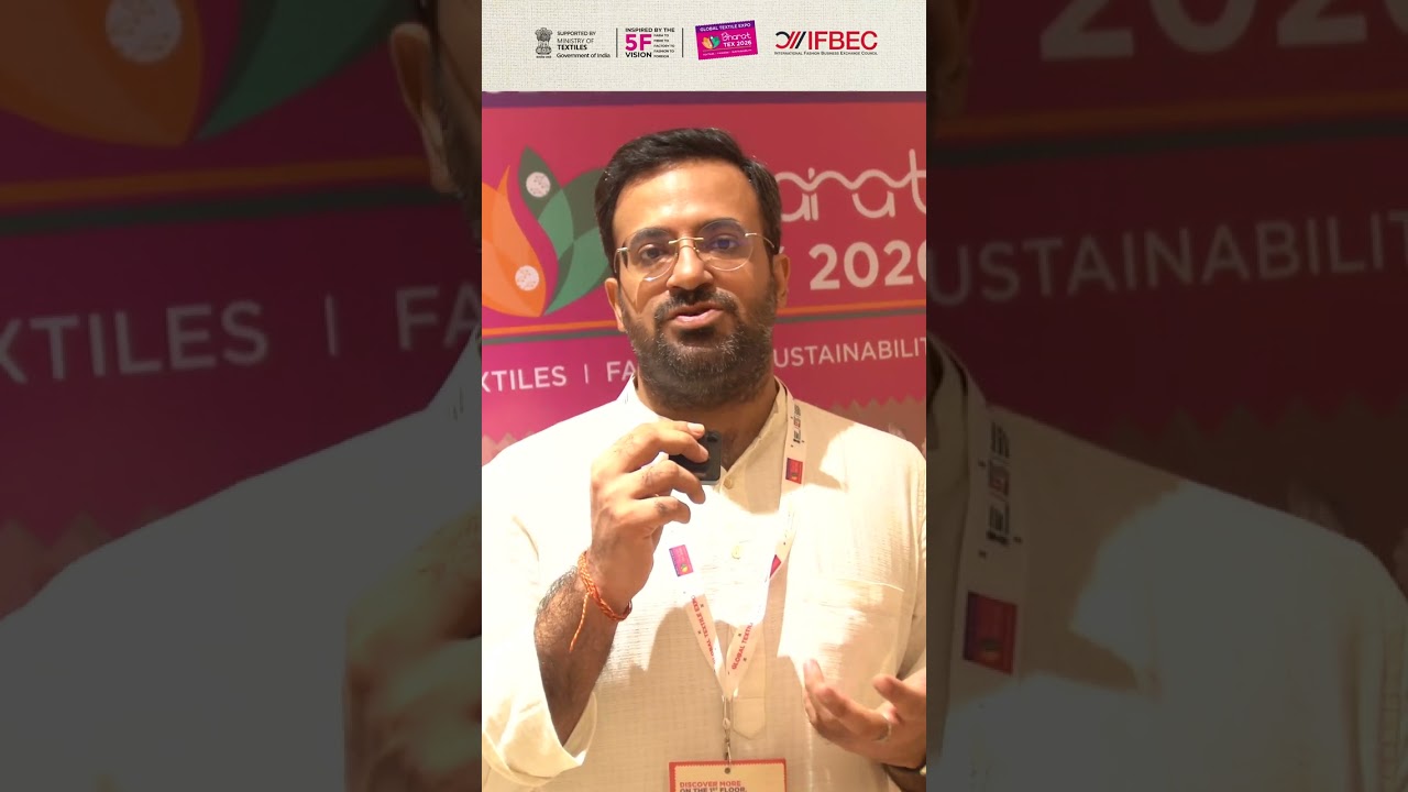Bharat Tex Connect | “Artisanal Craft & Eco-Balance” | Mr. Sidhant Minocha | IFBEC