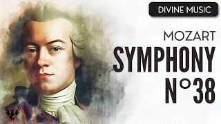 💥 MOZART ❯ Symphony No. 38 ❯ 432 Hz 🎶