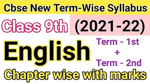 CBSE Class 9th English New Term-Wise Syllabus 2021-22