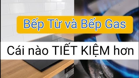 So sánh bếp điện và bếp ga