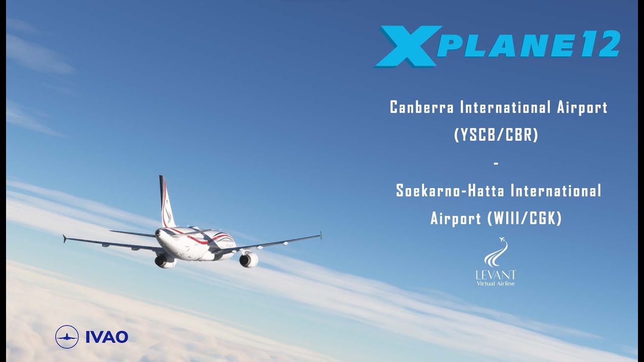 ✈️ Canberra International Airport (YSCB/CBR)- Soekarno-Hatta International Airport (WIII/CGK)