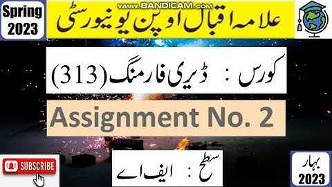 ⏩ AIOU Code 313 Solved Assignment No. 2 Spring 2023 || Subject: Dairy Farming || Level: FA/I.Com