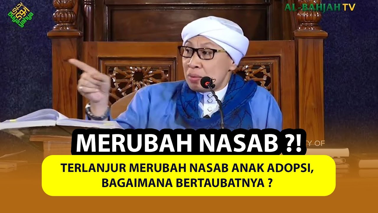 Terlanjur Merubah Nasab Anak Adopsi, Bagaimana Bertaubatnya ❓ - Buya Yahya Menjawab