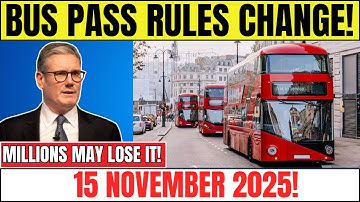 💥 Major Update: UK Bus Pass Rules Changing on 15th November – Who Can Still Get One in 2025?