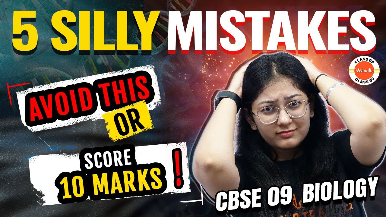 🤦‍♂️Avoid These Silly 5 Mistakes or Lose 10 Marks🚫📚 | Class 9 Biology ...