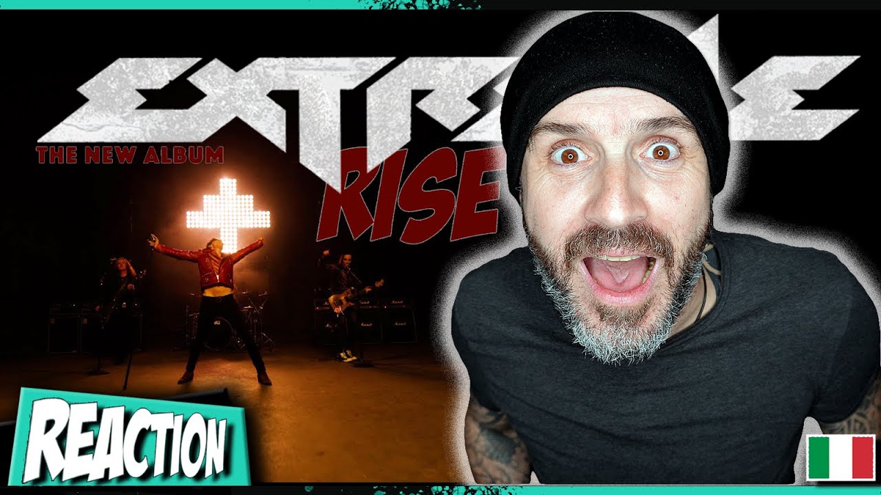 EXTREME - Rise // il ritorno dell'HARD ROCK di classe // REACTION - YouTube